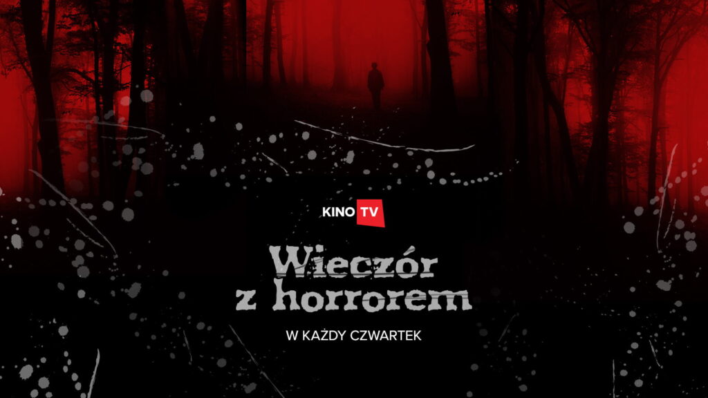 SIERPNIOWY WIECZÓR Z HORROREM
